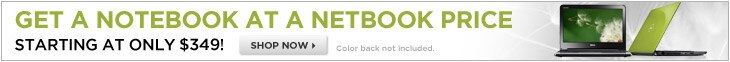 Get a Notebook at the Netbook price .Starting at only $349. | Shop Now.