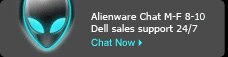 Alienware Chat M-F 8-10. Dell Sales support 24/7 | Chat Now