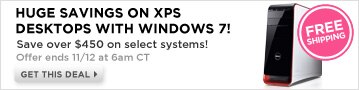Huge savings on  XPS desktops now with windows 7. Save over $450 on select systems| Get this deal