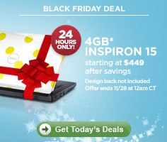 Black Friday Deal. 4GB Inspiron 15 starting at $449 after savings. | Get Today's Deals.
