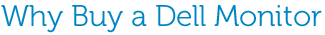Why Buy a Dell Monitor