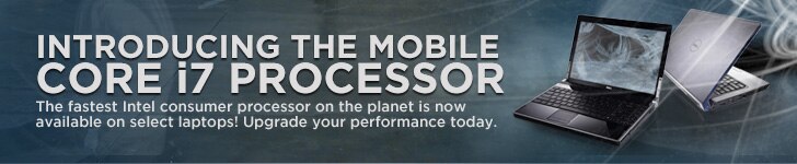 Introducing the Mobile Core i7 processor. 