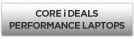 Core i Deals Performance Laptops