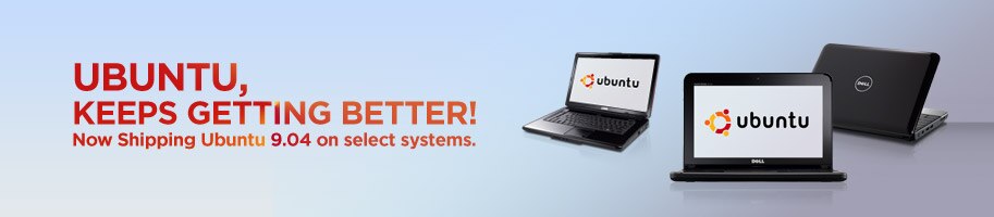 Ubuntu, Keeps Getting Better - Now Shippign Ubuntu 9.04 on select systems