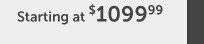 Starting at $1099.99