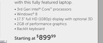 Starting at $899.99