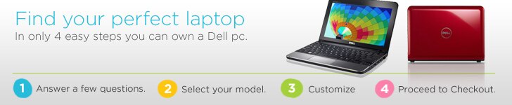 Find your perfect laptop. In only 4 easy steps you can own a Dell PC.