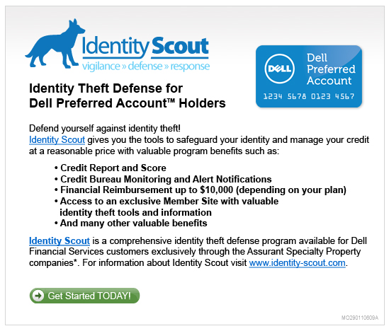 Identity Scout. Identity Theft Defense for Dell Preferred Account Holders. | Get Started Today