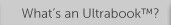 What`s an Ultrabook?