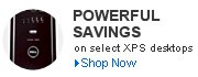 On select XPS Desktops - Powerful Savings | Shop Now