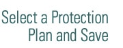Select a Protection Plan and Save