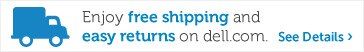 Enjoy free shipping and easy returns on Dell.com