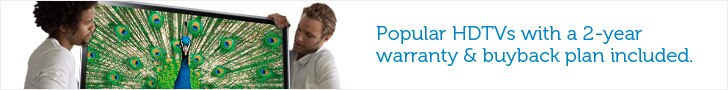 Popular HDTVs with a 2-year warranty & buyback plan included.