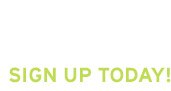 Sign up Today!