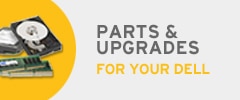 Parts and Upgrades for your Dell.