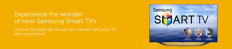 Experience the wonder of new Samsung Smart TVs.