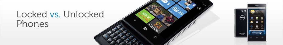 Locked vs Unlocked Phones