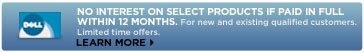 No Interest on select products if paid in full within 12 months | Learn More
