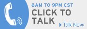 Click to Talk - 8AM to 9PM CST