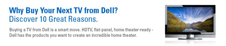 Discover 10 great reasons to buy your next TV from Dell
