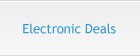 Electronic Deals