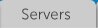 Servers