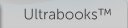 Ultrabooks