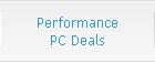 Performance PC Deals
