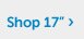 Shop 17-inch