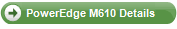 PowerEdge M610 Details
