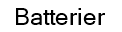 Batterier