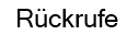 Rückrufe