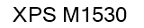 XPS M1530