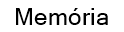 Memória