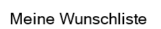 Meine Wunschliste