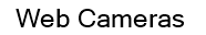 Web Cameras