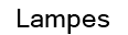 Lampes