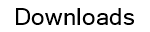 Downloads