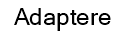 Adaptere