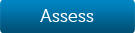 Assess