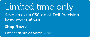 Limited time, extra savings on Fixed Precision Workstations