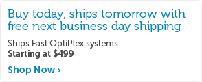 Ship Fast OptiPlex systems Ship Fast OptiPlex systems