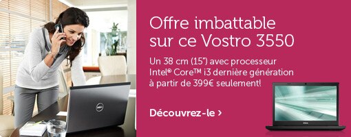 Vostro 3550 offre imbattable