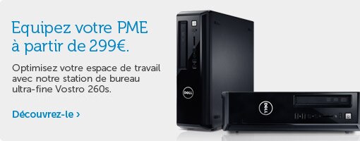 Découvrez notre Vostro 260s Découvrez notre Vostro 260s