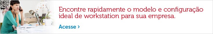 Soluções para Workstation