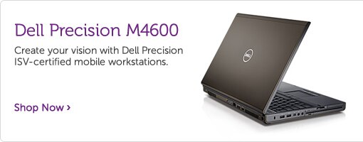 Dell Precision M4600&M6600 workstations Dell Precision M4600&M6600 workstations