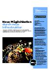 Neue Möglichkeiten durch neue Infrastruktur