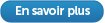 En savoir plus