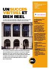 Un succès virtuel et bien réel