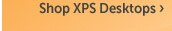 shop XPS desktops